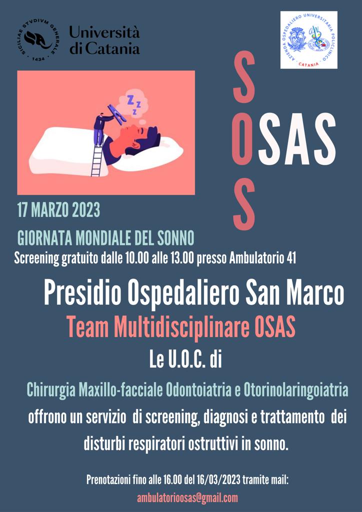 OSAS (SINDROME DELLE APNEE OSTRUTTIVE DEL SONNO), VENERDI' 17 MARZO 2023  SCREENING GRATUITI AL SAN MARCO. PRENOTAZIONI VIA EMAIL » Eventi